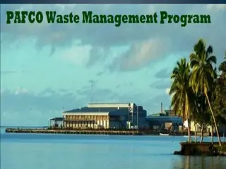 Overview of Pacific Fishing Company Limited and PAFCO Waste Management Program