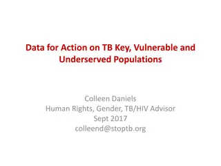 Prioritizing Tuberculosis Key Populations for Action