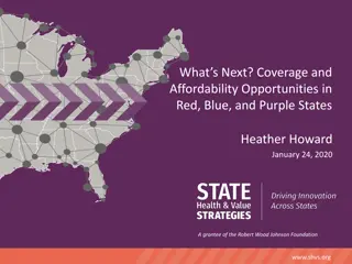 Opportunities for Coverage and Affordability in Various States