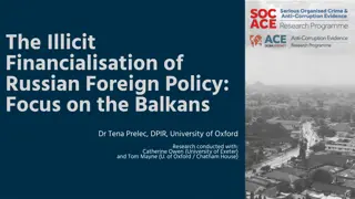 Illicit Financial Activities in Russian Foreign Policy in the Balkans