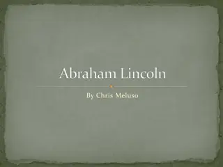 The Greatness of Abraham Lincoln as a Good Citizen