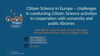 Challenges of Conducting Citizen Science Activities in Cooperation with Libraries in Europe