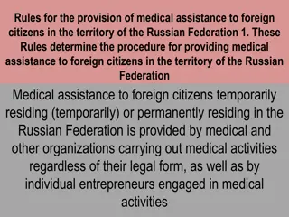 Rules for Provision of Medical Assistance to Foreign Citizens in Russian Federation