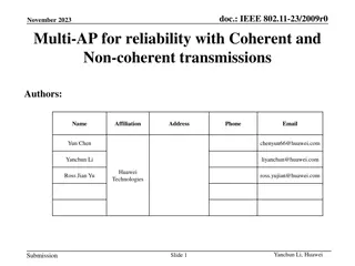 Multi-AP for Reliable Wireless Transmission with Coherent and Non-coherent Technology