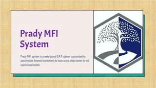 Prady MFI System Overview: Enhancing Microfinance Operations