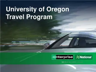 University of Oregon Travel Program and Enterprise Holdings Overview