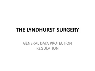 The Lyndhurst Surgery General Data Protection Regulation