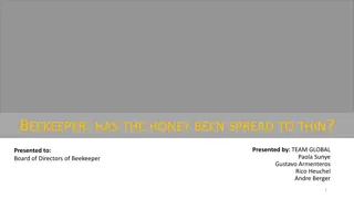 Beekeeper Analysis: Revitalizing Core Business for Sustainable Growth