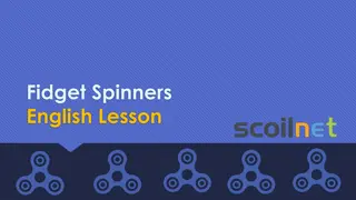 Fidget Spinners in Education: To Ban or Not to Ban?