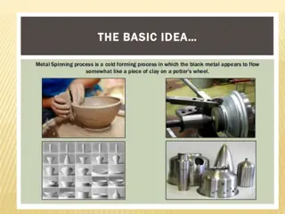 Understanding Metal Spinning Process and Techniques