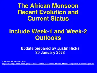 African Monsoon Recent Evolution & Outlook Update