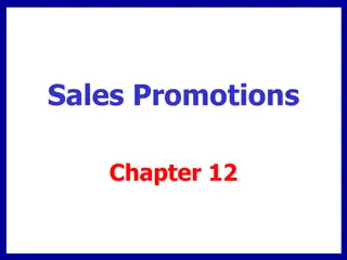 Sales Promotions: Chapter Overview, Consumer Promotions, and Influencing Brand Purchases