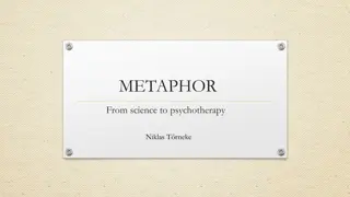 Unveiling the Power of Metaphors in Psychotherapy