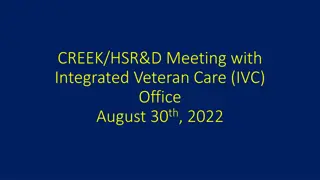 Insights from Integrated Veteran Care Meeting - August 30th, 2022