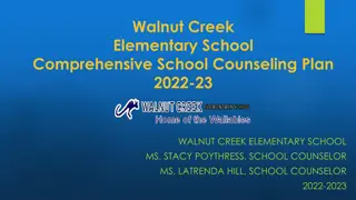 Walnut Creek Elementary School Counseling Program Overview 2022-23