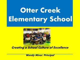 Otter Creek Elementary School - A Culture of Excellence