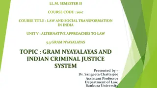 Gram Nyayalayas: Enhancing Justice at the Grassroots Level in India