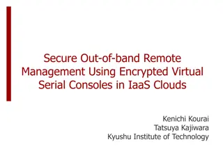 Secure Out-of-Band Remote Management Using Encrypted Virtual Serial Consoles in IaaS Clouds