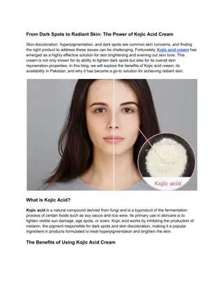 From Dark Spots to Radiant Skin The Power of Kojic Acid Cream