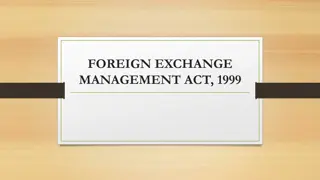 Foreign Exchange Management Act, 1999: Overview and Structure