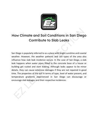 How Climate and Soil Conditions in San Diego Contribute to Slab Leaks