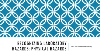 Recognizing Laboratory Hazards: Physical Hazards and Corrosive Chemicals