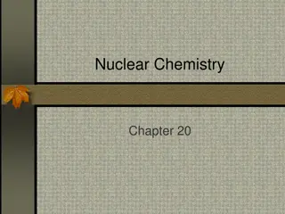 Understanding Nuclear Chemistry: A Comprehensive Overview