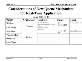 New Queue Mechanism for Real-Time Application Considerations in July 2019