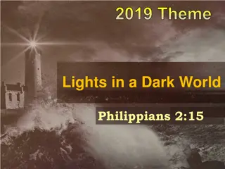 Shining Lights in a Dark World: 2019 Theme Reflections