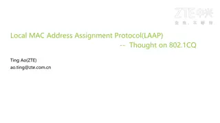 Local MAC Address Assignment Protocol (LAAP) and 802.1CQ