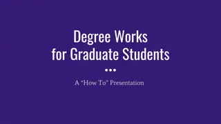 Degree Works for Graduate Students: A Step-by-Step Guide