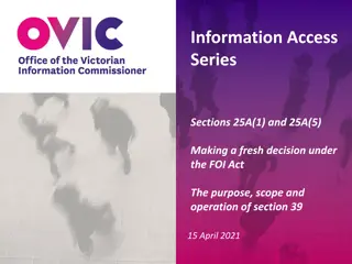 Understanding Section 25A(1) and 25A(5) of the FOI Act