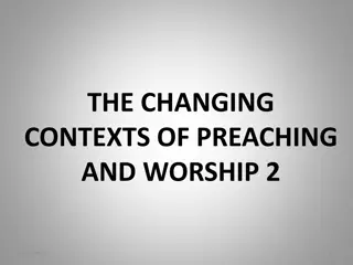 The Changing Contexts of Preaching and Worship - Generational Perspectives