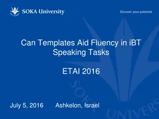 Enhancing Fluency in iBT Speaking Tasks: Challenges and Solutions