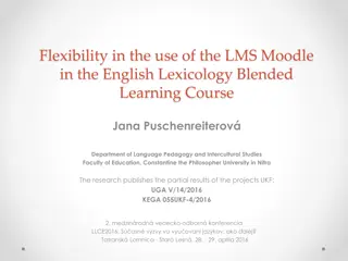 Exploring Flexibility in Moodle for English Lexicology Blended Learning