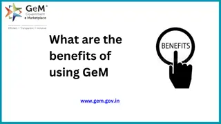 What are the benefits of using GeM