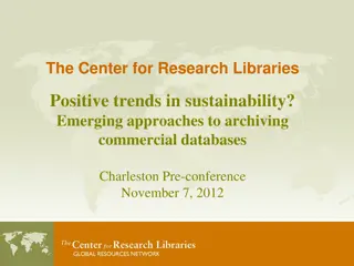 Emerging Approaches to Archiving Commercial Databases: Trends in Sustainability and Preservation