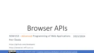 Advanced Programming of Web Applications with Browser APIs