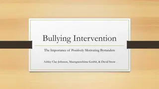 The Importance of Bystanders in Bullying Intervention