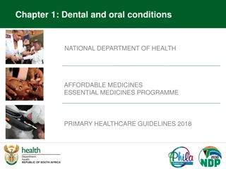 Dental and Oral Conditions Guidelines 2018 Summary