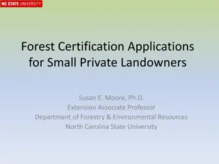 Forest Certification Applications for Small Private Landowners