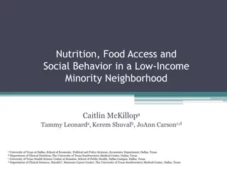 Understanding Nutrition and Social Behavior in Low-Income Minority Neighborhoods