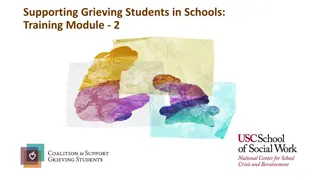 Supporting Grieving Students in Schools - Training Module