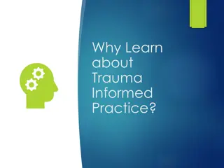 Trauma: Key Elements and Neurobiological Impact