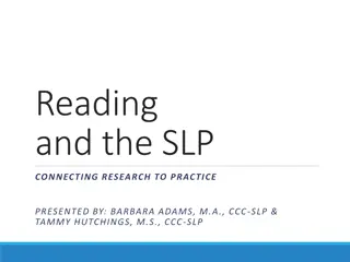 Insights into Reading: Connecting Research to Practice in Speech-Language Pathology