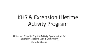 Extension Lifetime Activity Program Overview