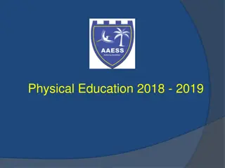 Physical Education Overview for 2018-2019 Academic Year