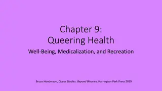 Exploring the Queer Perspective on Health, Medicalization, and Psychology