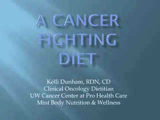 Cancer Prevention and Diet Recommendations