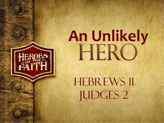 An Unlikely Hero: The Story of Rahab from Hebrews 11 and Joshua 2